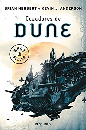 Cazadores de Dune (Best Seller | Ficción, Band 7)