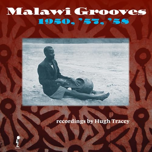 Malawi Grooves 1950 '57 '58