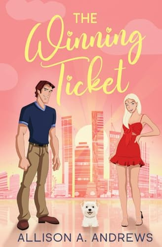 The Winning Ticket (Circle of Friends, Band 1)