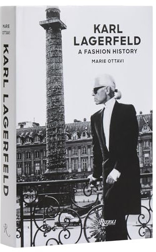 Karl Lagerfeld: A Fashion History