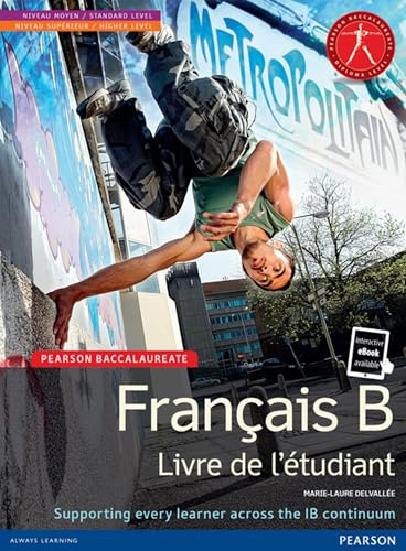 Pearson Baccalaureate Français B new bundle (not pack): Industrial Ecology (Pearson International Baccalaureate Diploma: International Editions)