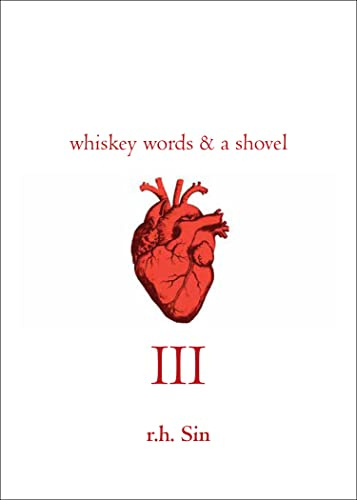 Whiskey Words & a Shovel III: 3