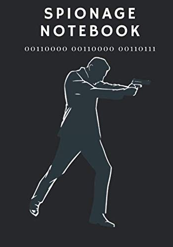SPIONAGE NOTEBOOK 00110000 00110000 00110111: Notizbuch 007 zum Füllen | anpassbares Spionage-Notizbuch | 7x10 Zoll, 101 Seiten