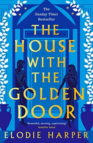 The House With the Golden Door: the unmissable second novel in the Sunday Times bestselling trilogy set in ancient Pompeii (The Wolf Den Trilogy)