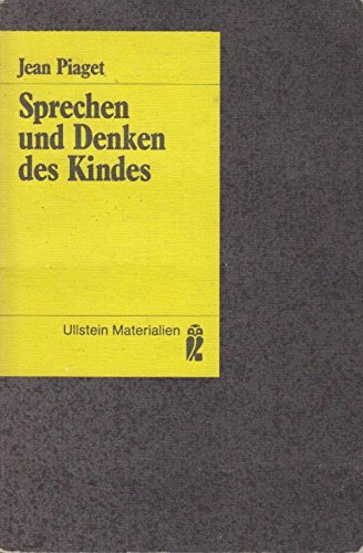 Sprechen und Denken des Kindes.