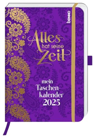 Alles hat seine Zeit - Mein Taschenkalender 2025