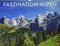 Faszination Alpen Kalender 2021