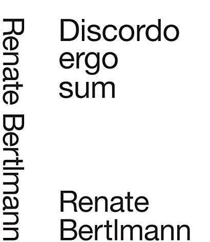 DISCORDO ERGO SUM: Renate Bertlmann Biennale Arte. Austrian Pavilion 2019