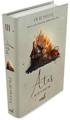 Ateş 3 - Kavuşmak (Ciltli)