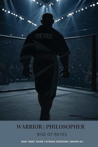 Warrior | Philsopher: Rise of Reyes (Warrior | Philosopher, Band 1)