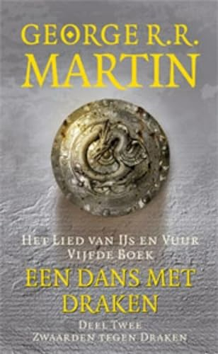 2 Zwaarden tegen draken (Game of thrones, 7)