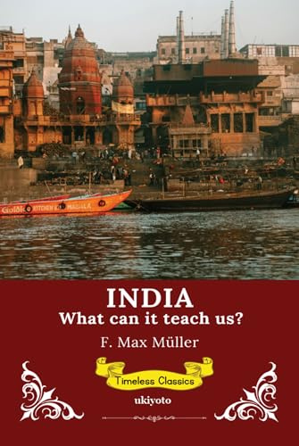 India: What can it teach us? | Timeless Classics