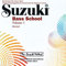 Suzuki Bass School, Vol 1