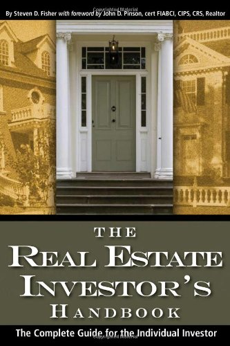 The Real Estate Investor's Handbook: The Complete Guide for the Individual Investor