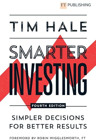 Smarter Investing: Simpler Decisions for Better Results