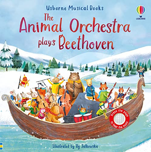 The Animal Orchestra Plays Beethoven (Musical Books): An Interactive Musical Book Introduction to the Beloved Classical Composer: 1