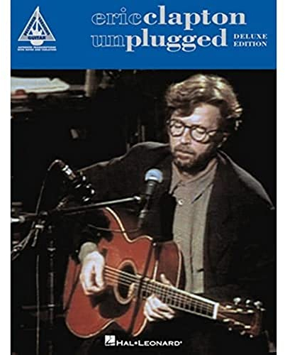 Eric Clapton - Unplugged - Deluxe Edition (Recorded Versions Guitar)