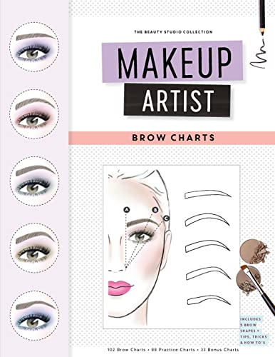 Makeup Artist Brow Charts (The Beauty Studio Collection, Band 4)