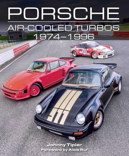 Porsche Air Cooled Turbos 1974-1996 (Crowood Autoclassics)