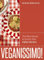 Veganissimo!: The Plant-Based & Gluten-Free Italian Kitchen