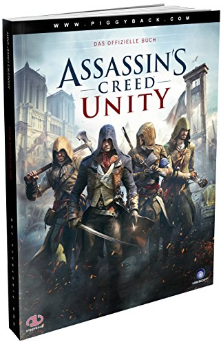Assassin’s Creed Unity – Das offizielle Buch (Lösungsbuch)
