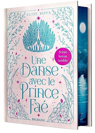 Une danse avec le prince faé (édition reliée)