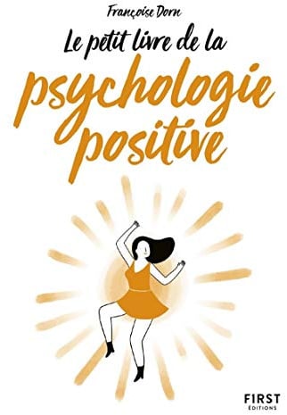 La Psychologie positive