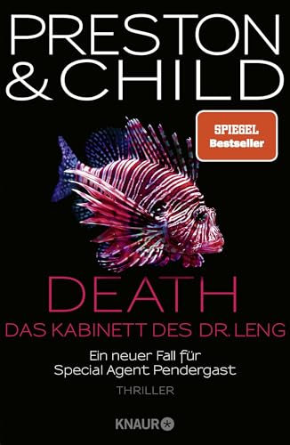 Death - Das Kabinett des Dr. Leng: Ein neuer Fall für Special Agent Pendergast. Thriller | Wie stoppt man einen Serienkiller, der seit 100 Jahren tot ... Fall für Special Agent Pendergast, Band 21)