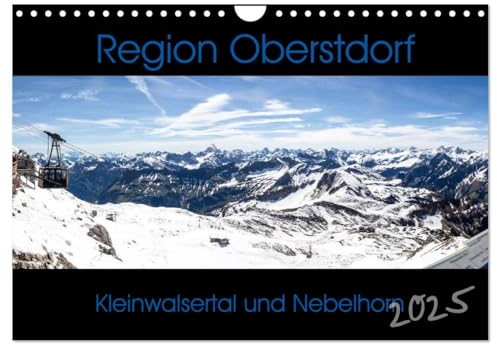 Region Oberstdorf - Kleinwalsertal und Nebelhorn (Wandkalender 2025 DIN A4 quer), CALVENDO Monatskalender: Wander- und Kletterregion - Berge mit allen Schwierigkeitsgraden (CALVENDO Natur)