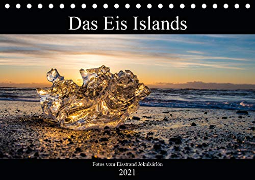 Das Eis Islands (Tischkalender 2021 DIN A5 quer): Dieser Kalender zeigt Fotos vom legendären Eisstrand auf Island (Monatskalender, 14 Seiten ) (CALVENDO Natur)