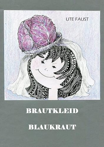 BRAUTKLEID BLAUKRAUT: Zungenbrecher und Zeichnungen