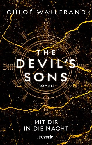 The Devil's Sons 3: Roman | Mit dir in die Nacht | Der Wattpad-Erfolg aus Frankreich – Bereits über 7,5 Millionen Leser | Für Fans der Serien »Sons of Anarchy« und »Riverdale« | Bad Boys-Garantie