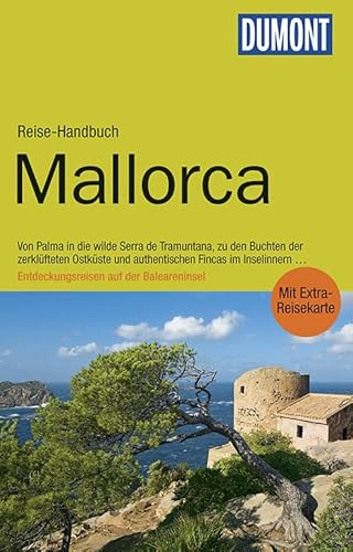 DuMont Reise-Handbuch Reiseführer Mallorca: mit Extra-Reisekarte