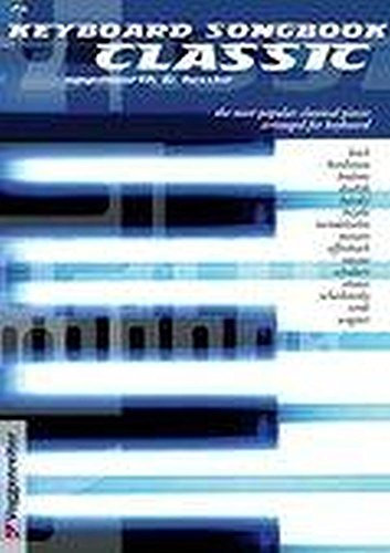Keyboard Songbook Classic. Keyboard, Englisch
