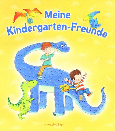 Meine Kindergarten-Freunde: Dinosaurier - Eintragbuch für Kindergartenkinder ab 4 Jahren