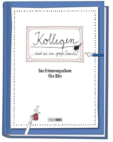 Kollegen … sind wie eine große Familie - Das Erinnerungsalbum fürs Büro: Freundebuch