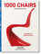 1000 Chairs. Revised and updated edition: Mehrsprachige Ausgabe (Bibliotheca Universalis, Band 7)