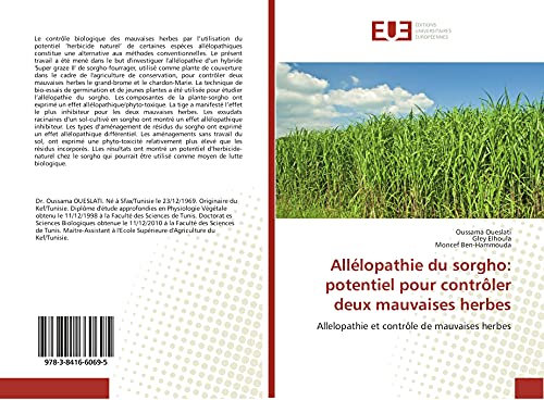 Allélopathie du sorgho: potentiel pour contrôler deux mauvaises herbes: Allelopathie et contrôle de mauvaises herbes