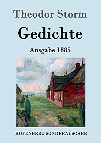 Gedichte: (Ausgabe 1885)