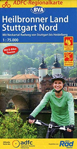 ADFC-Regionalkarte Heilbronner Land - Stuttgart Nord, 1:75.000, mit Tagestourenvorschlägen, reiß- und wetterfest, E-Bike-geeignet, GPS-Tracks ... bis Heidelberg (ADFC-Regionalkarte 1:75000)