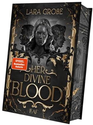 Her Divine Blood (Andromeda-Dilogie)