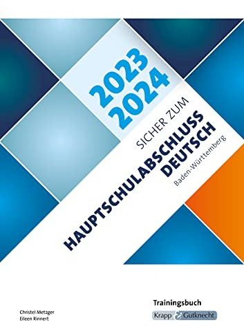 Sicher zum Hauptschulabschluss Deutsch Baden-Württemberg 2023 und 2024, m. 1 Online-Zugang: Trainingsbuch, Hauptschule, Prüfungsvorbereitung, Lernmittel, Heft
