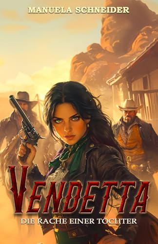 Vendetta: Die Rache einer Tochter