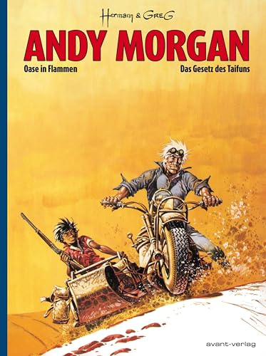 Andy Morgan – Deluxe Edition: Oase in Flammen & Das Gesetz des Taifuns