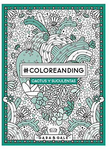 #COLOREANDING CACTUS Y SUCULENTAS