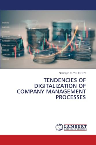 TENDENCIES OF DIGITALIZATION OF COMPANY MANAGEMENT PROCESSES