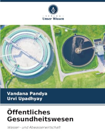 Öffentliches Gesundheitswesen: Wasser- und Abwasserwirtschaft
