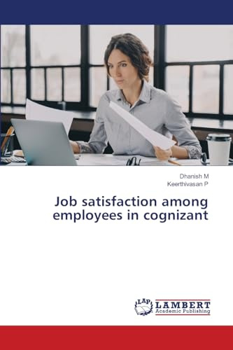 Job satisfaction among employees in cognizant: DE