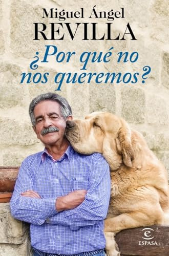 ¿Por qué no nos queremos? (F. COLECCION)