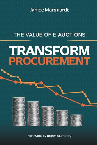 Transform Procurement: The Value of E-Auctions